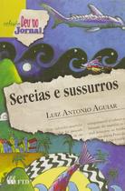 Sereias e sussurros - FTD Sereias e sussurros - FTD
