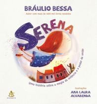 Serena - Uma História Sobre a Magia da Infância e o Poder da União