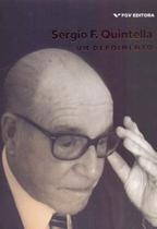 Sergio f. quintella - um depoimento Sergio f. quintella - um depoimento
