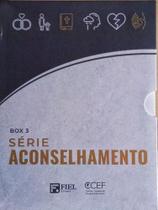 Série Aconselhamento - Box 3 - Editora Fiel