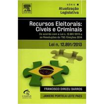 Serie Atualizacao Legislativa - Recursos Eleitorais - Forense - Serie Atualizacao Legislativa - Recursos Eleitorais - Forense -