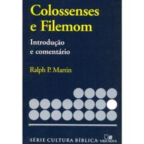 Série Introdução e comentário - Colossenses e Filemom - - VIDA NOVA Série Introdução e comentário - Colossenses e Filemom - - VIDA NOVA