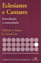 Serie introducao e comentario - eclesiastes e cantares - VIDA NOVA