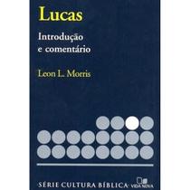 Série Introdução e comentário - Lucas - VIDA NOVA