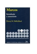 Série Introdução e comentário - Marcos - VIDA NOVA Série Introdução e comentário - Marcos - VIDA NOVA