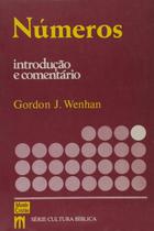 Série Introdução e Comentário Números Gordon J. Wenhan