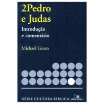 Série Introdução e comentário - Pedro 2 e Judas - - VIDA NOVA