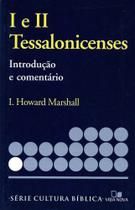 Série Introdução e comentário - Tessalonicenses 1 e 2 - - VIDA NOVA