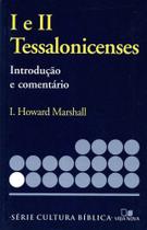 Série Introdução e comentário - Tessalonicenses 1 e 2 - - VIDA NOVA Série Introdução e comentário - Tessalonicenses 1 e 2 - - VIDA NOVA