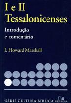 Série Introdução e comentário - Tessalonicenses 1 e 2 - VIDA NOVA Série Introdução e comentário - Tessalonicenses 1 e 2 - VIDA NOVA