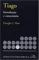 Série Introdução e comentário - Tiago - VIDA NOVA