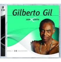 Série Sem Limite - Gilberto Gil - 2 CDs - Universal Music