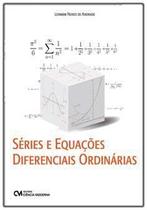 Séries e Equações Diferenciais Ordinárias - MODERNA