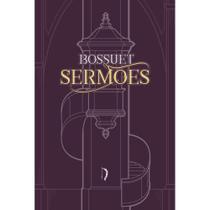 Sermões (Bossuet) Sermões (Bossuet)