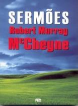 Sermões De Robert Murray Mccheyne Sermões De Robert Murray Mccheyne