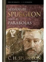 Sermões De Spurgeon Sobre As Parábolas