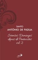 Sermões Domingos Depois de Pentecostes - Vol. 12/2 (Luxo)