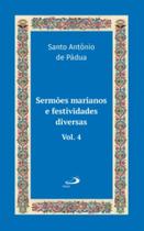 Sermões marianos e festividades diversas