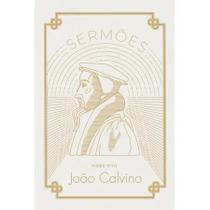 Sermões Sobre a Divindade de Jesus Cristo | João Calvino - MONERGISMO