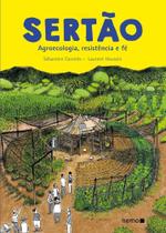 Sertão - Agroecologia, Resistência e Fé