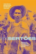 Sertão, Sertões - Repensando Contradições, Reconstruindo Veredas - ELEFANTE EDITORA