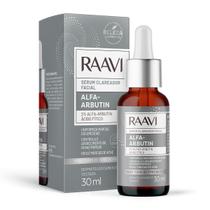 Sérum Clareador Facial Raavi Alfa-Arbutin 30ml Ácido Fítico