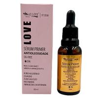 Sérum Primer Oil-free Antioleosidade Max Love