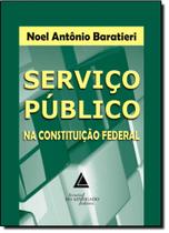 Serviço público na Constituição Federal - LIVRARIA DO ADVOGADO