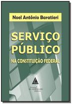 Serviço público na Constituição Federal - LIVRARIA DO ADVOGADO