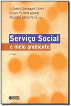 Serviço Social e meio ambiente Serviço Social e meio ambiente