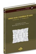 Serviço social e residência em saúde - PAPEL SOCIAL