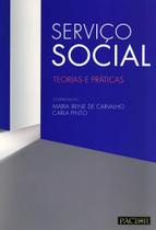 Serviço Social - Teorias e Práticas