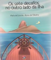 Sete desafios no outro lado da ilha, os - Franco Editora