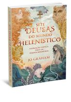 Sete Deusas do Mundo Helenistico - Editora Nova Senda Sete Deusas do Mundo Helenistico - Editora Nova Senda