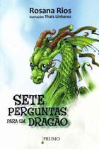 Sete Perguntas Para um Dragão Sete Perguntas Para um Dragão