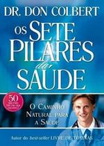 Sete Pilares Da Saúde, Os - Graça Editorial Sete Pilares Da Saúde, Os - Graça Editorial