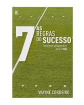 Sete Regras Do Sucesso, As Sete Regras Do Sucesso, As