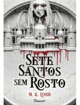 Sete Santos Sem Rosto Sete Santos Sem Rosto