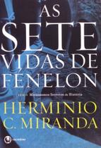 Sete Vidas De Fenelon,as - LACHATRE EDITORA