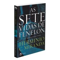 Sete Vidas de Fenelon (As) - LACHATRE Sete Vidas de Fenelon (As) - LACHATRE