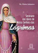 Setenário Das Dores De Nossa Senhora Das Lágrimas