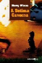 Setima caverna, a - HEMISFERIO SUL Setima caverna, a - HEMISFERIO SUL