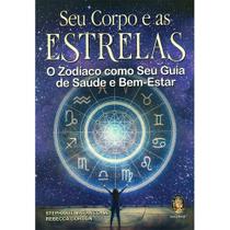 Seu Corpo E As Estrelas