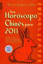 Seu Horoscopo Chines Para 2011 - Edicao de Bolso - 3 Ed.