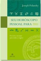 Seu horoscopo pessoal para 2011 - NOVA ERA - (RECORD)