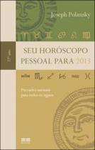 Seu Horoscopo Pessoal Para 2013 - BEST SELLER - GRUPO RECORD