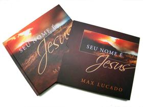 Seu Nome é Jesus, Max Lucado - Mundo Cristão