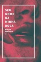 Seu nome na minha boca