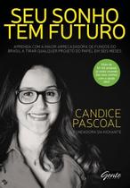 Seu Sonho Tem Futuro Seu Sonho Tem Futuro