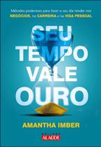 Seu Tempo Vale Ouro Sortido